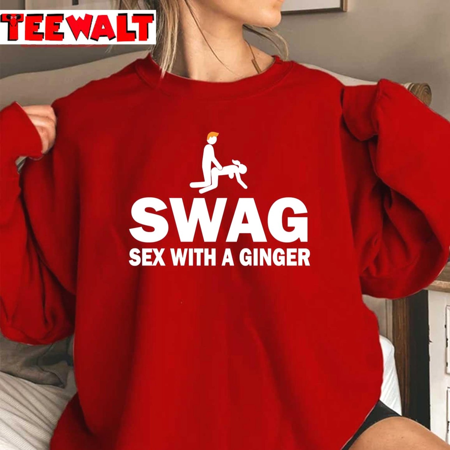 Funny Swag Sex With A Ginger Unisex Sweatshirt