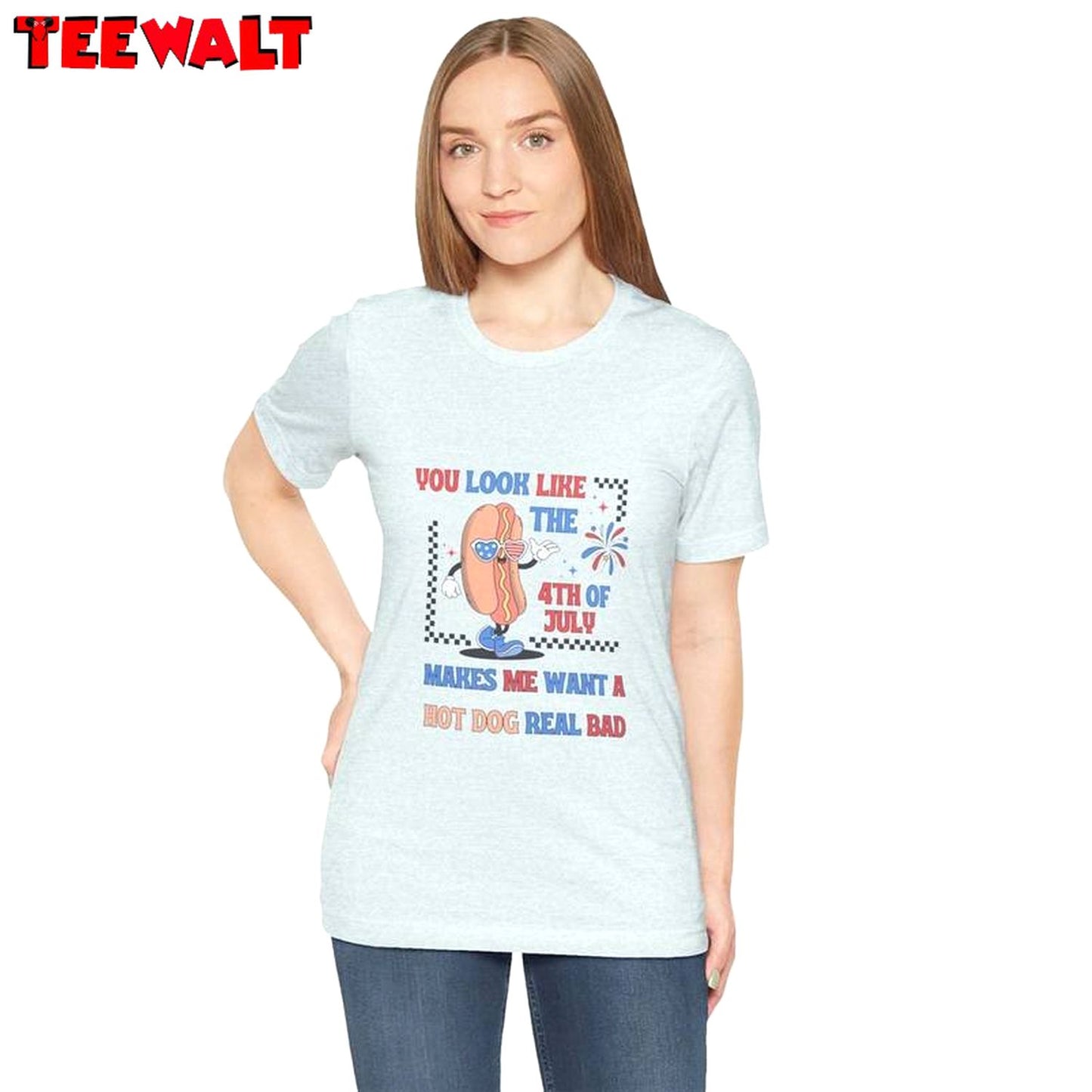 4th Of July Hot Dog Unisex T Shirt , New Rare You Look Like The 4th Of July Shirt Crewneck