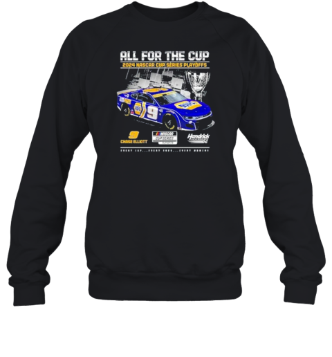 All For The Cup 2024 Nascar Cup Series Playoffs 9 Chase Elliott Every Lap Every Turn Every Moment T-Shirt