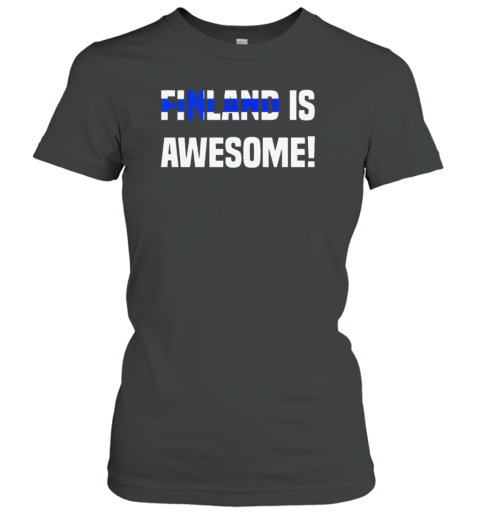 Finland Is Awesome T-Shirt