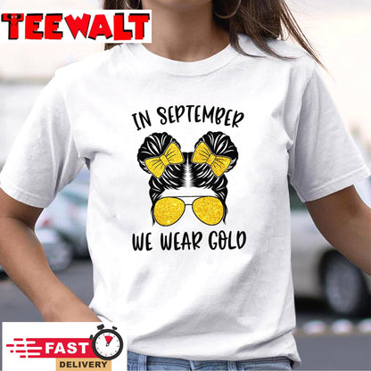 Childhood Cancer Awareness  In September We Wear Gold Cute T-Shirt