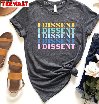 Cool Design I Dissent Shirt, New Rare When There Are Nine Long Sleeve Sweater