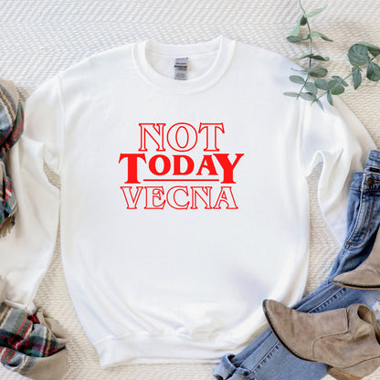 Not Today Vecna Shirt - Stranger Things Hawkins Sweatshirt, Upside Down