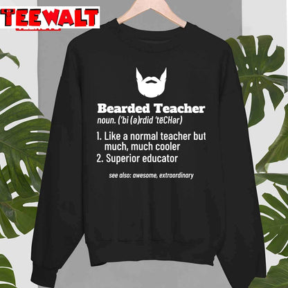 Bearded Teacher Gift Love Teaching Hair Beard School Unisex T-Shirt