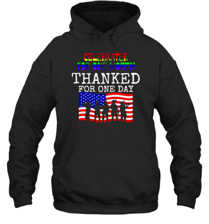 Celebrated For One Month Thanked For One Day USA Flag Veterans T-Shirt