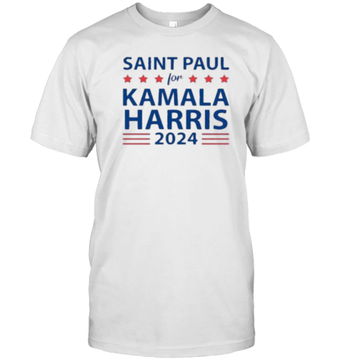 Saint Paul For KAMALA HARRIS For PRESIDENT 2024 T-Shirt