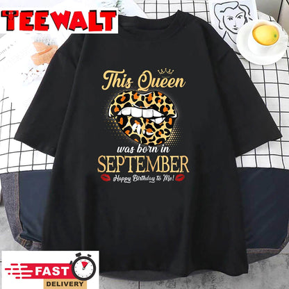 Womens September Birthday Leopard It's My Birthday September Queen T-Shirt