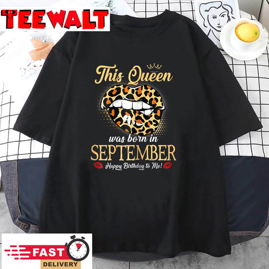 Womens September Birthday Leopard It's My Birthday September Queen T-Shirt