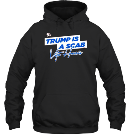 Comma La Trump Is A Scab Vote Harris T-Shirt