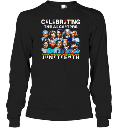 Celebrate the Ancestors Juneteenth History T-Shirt