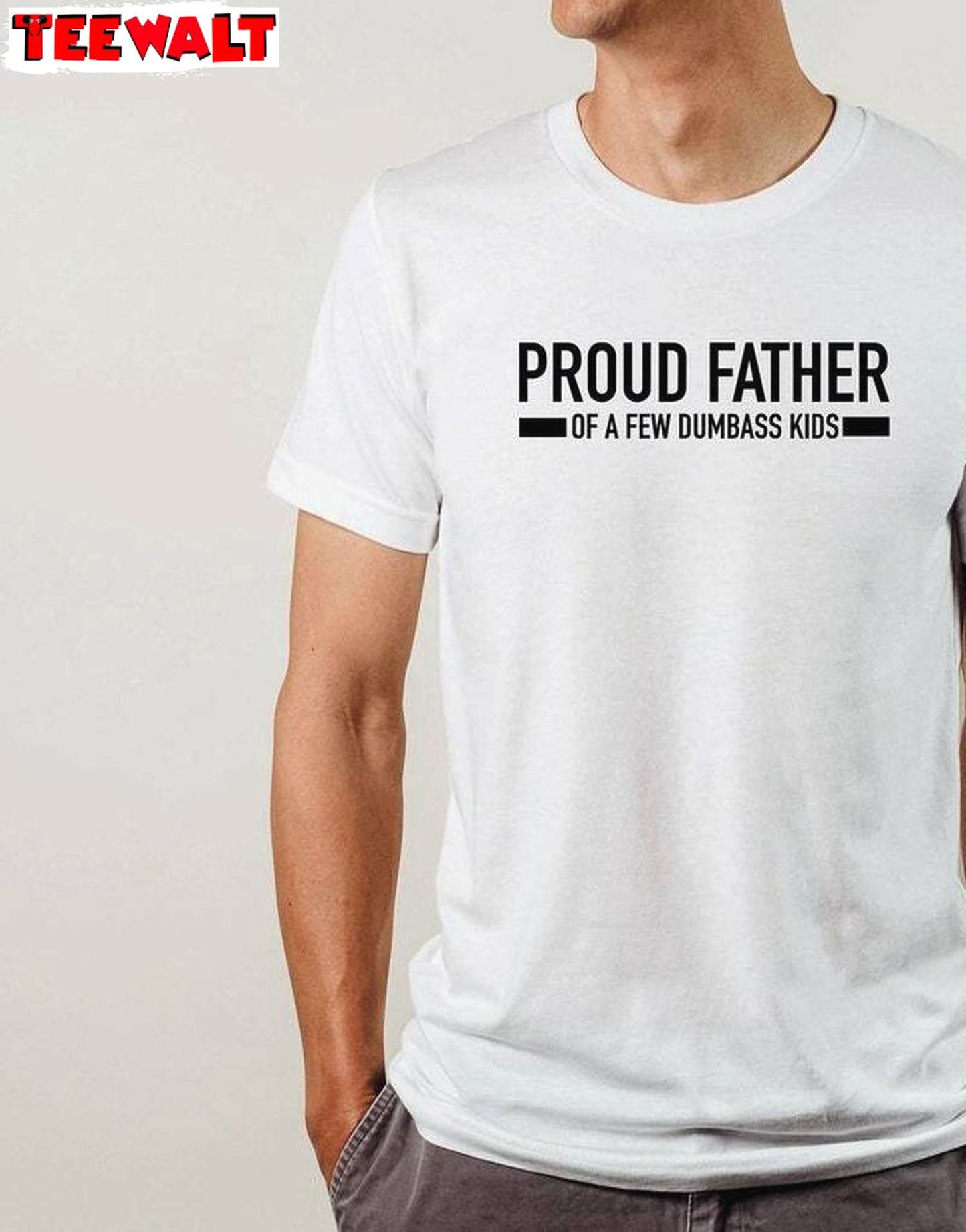 Retro Proud Father Of A Few Dumbass Kids Shirt, Comfort Proud Dad Long Sleeve