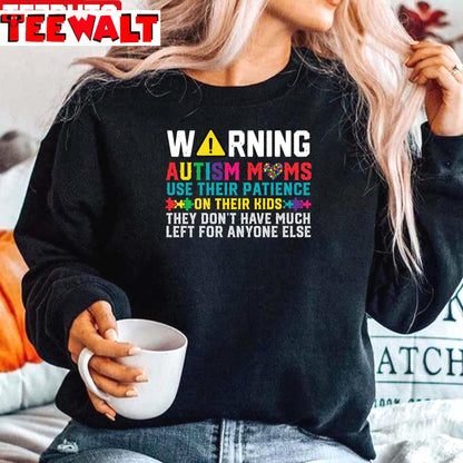 Warning Autism Momawareness Day Unisex Sweatshirt