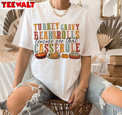 Turkey Gravy Beans And Rolls Let Me See That Casserole Sweatshirt