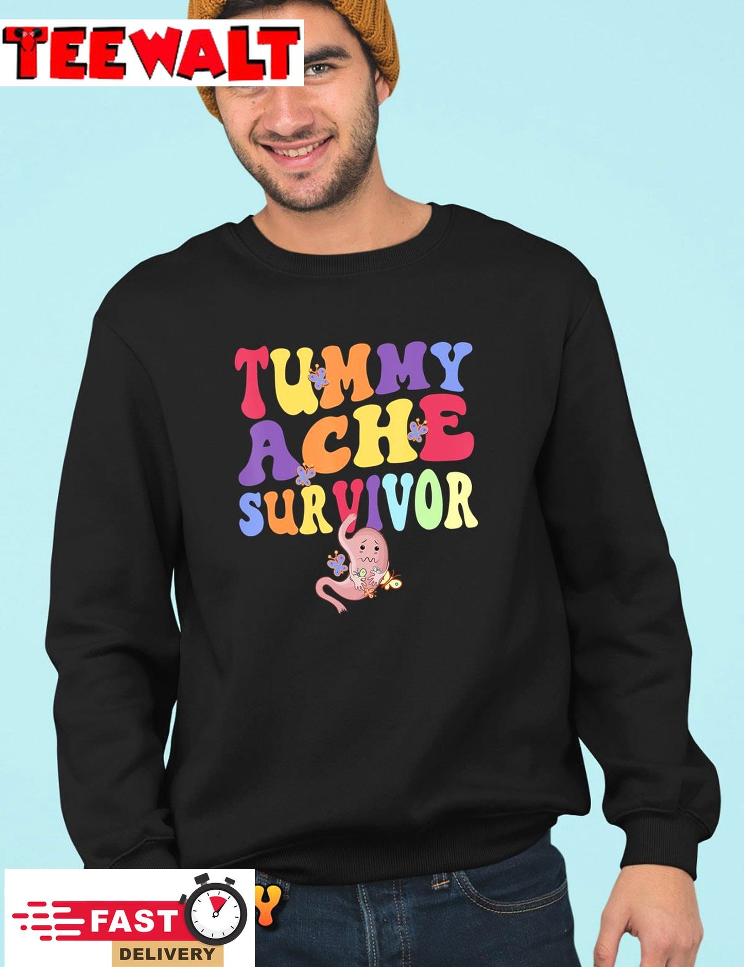 Tummy Ache Survivor Sweatshirt