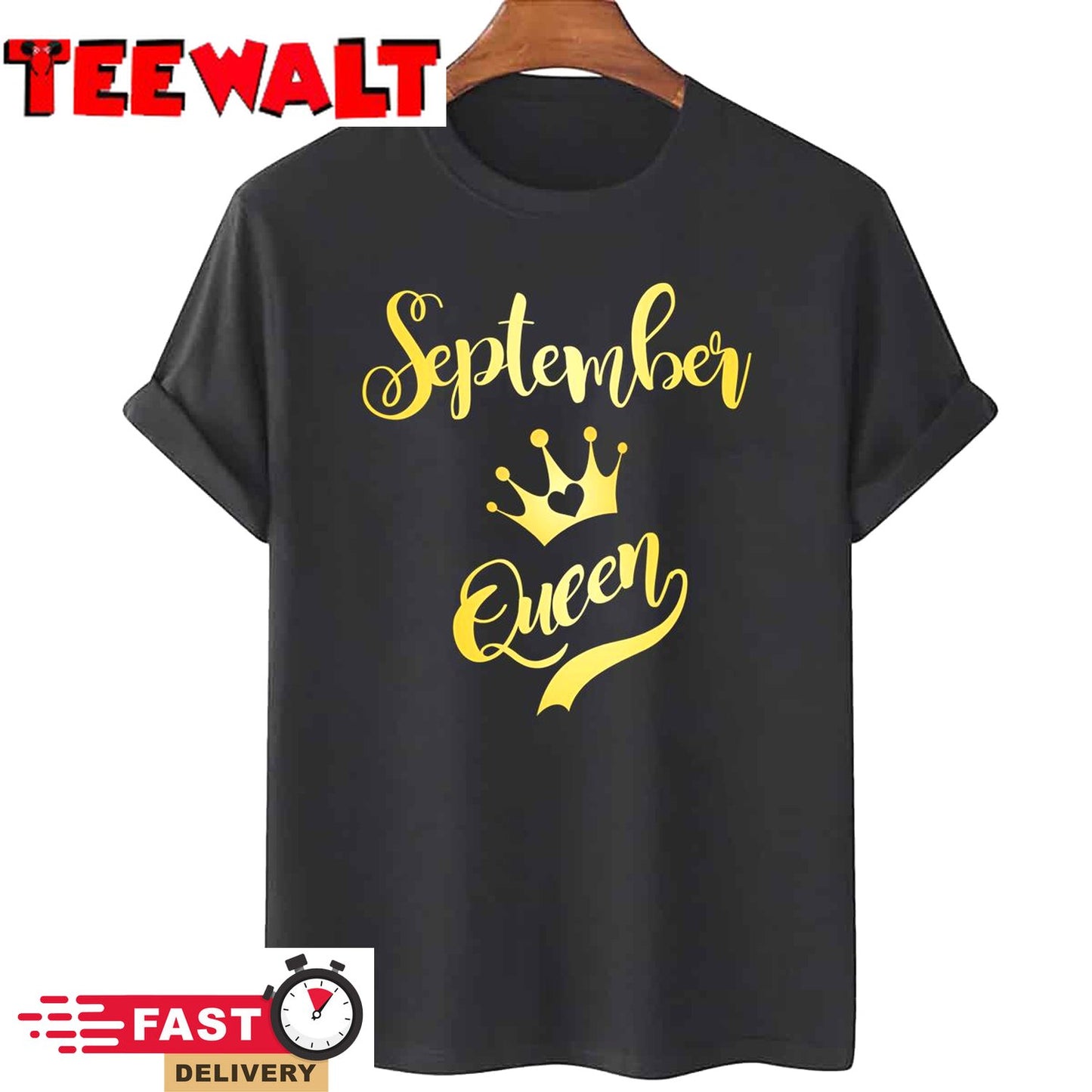 September Birthday Queen T-Shirt