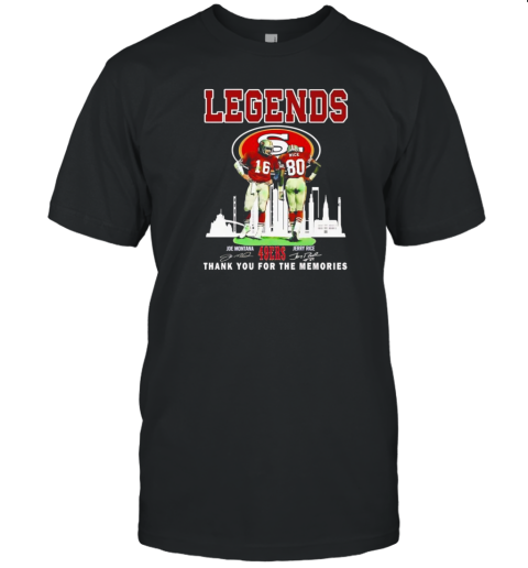 Joe Montana Jerry Rice Legends San Francisco 49Ers Thank You For The Memories Signatures T-Shirt