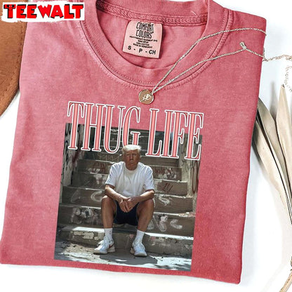 Funny Trump Long Sleeve , Funny Thug Life Trump