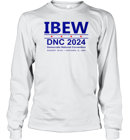 Ibew Dnc 2024 Democratic National Convention T-Shirt