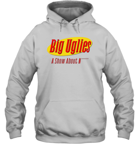 Big Uglies A Show About T-Shirt