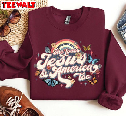 Awesome 4th Of July Sweatshirt , Creative She Loves Jesus And America Too