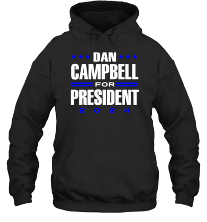 Dan Campbell For President 2024 T-Shirt