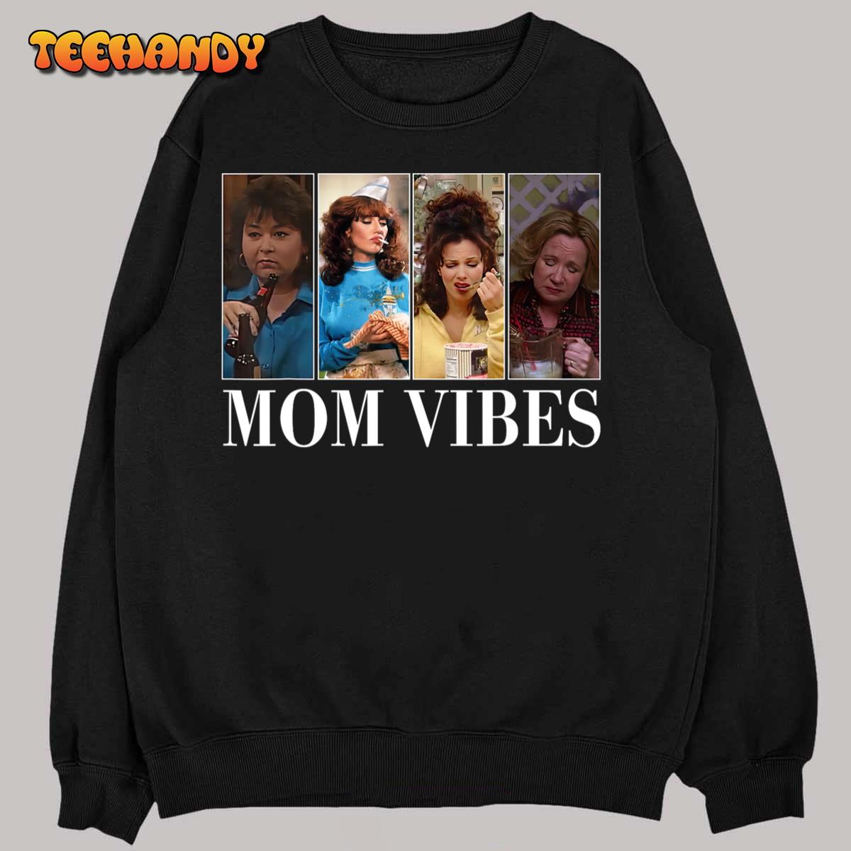 90’s Mom Vibes Funny Mom Life Mother's Day Gift T-Shirt