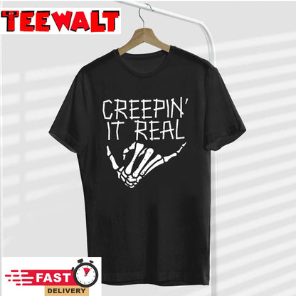 HALLOWEEN CREEPIN’ IT REAL Skeleton Hand Hang Loose Funny T-Shirt