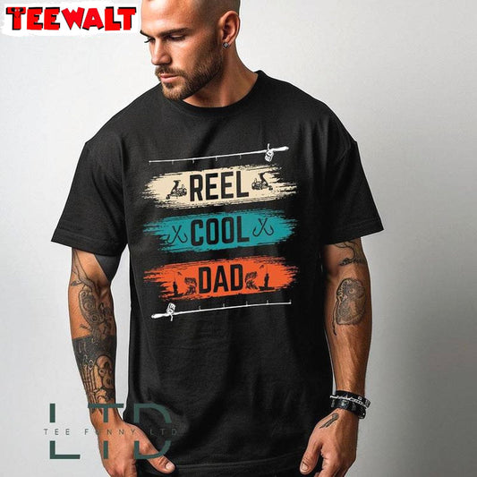 Reel Cool Dad Cool Design Shirt, Fishing Buddy Inspired T Shirt Unisex Hoodie