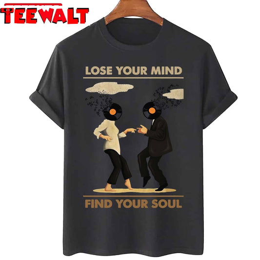 Lose Your Mind Find Your Soul Vintage Pulp Fiction Unisex T-Shirt