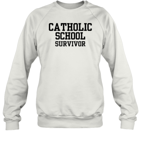 Catholic School Survivor T-Shirt