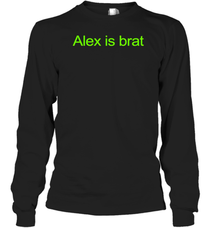 Alex Is Brat T-Shirt