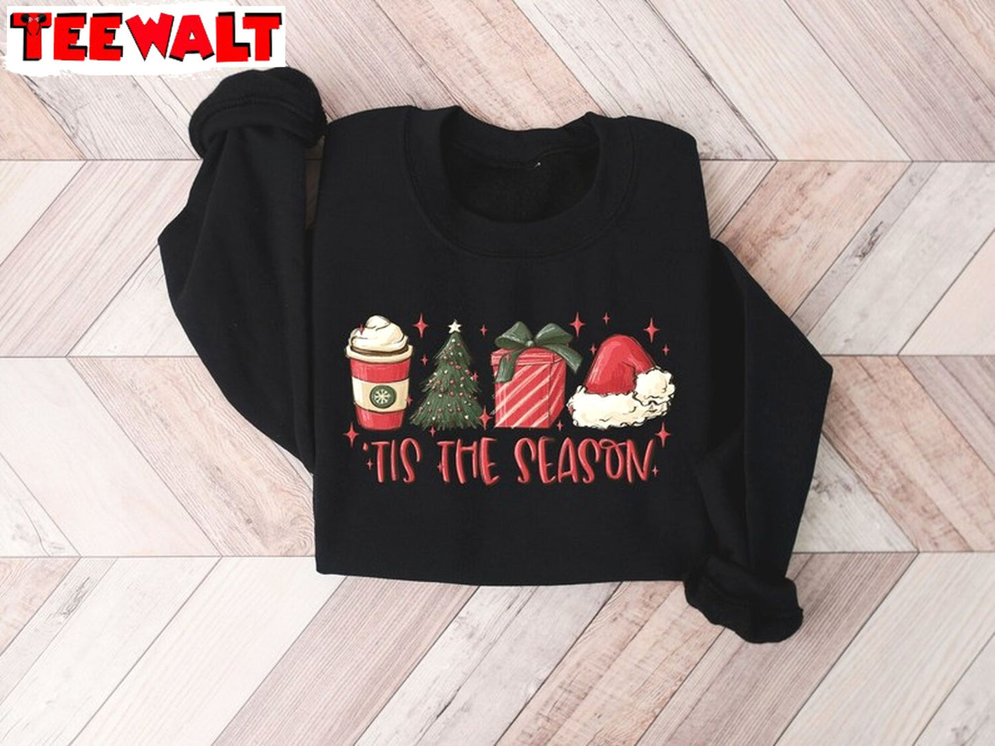 Tis The Season Christmas Sweatshirt, Xmas Coffee Shirt