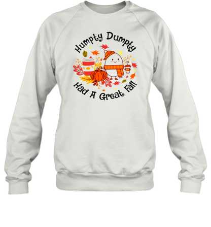 Humpty Dumpty Had A Great Fall Teacher T-Shirt - Style 3