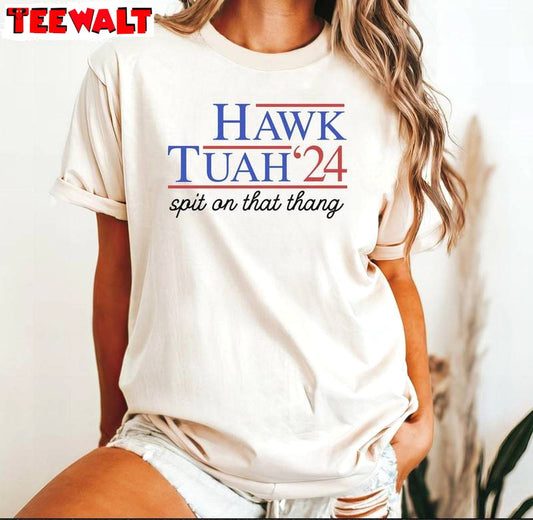 Trendy Hawk Tuah 24 Sweatshirt, Cool Design Hawk Tuah Spit On That Thang Shirt Crewneck