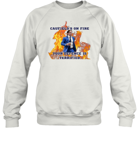 Cole Caufield On Fire Your Defence Is Terrified T-Shirt