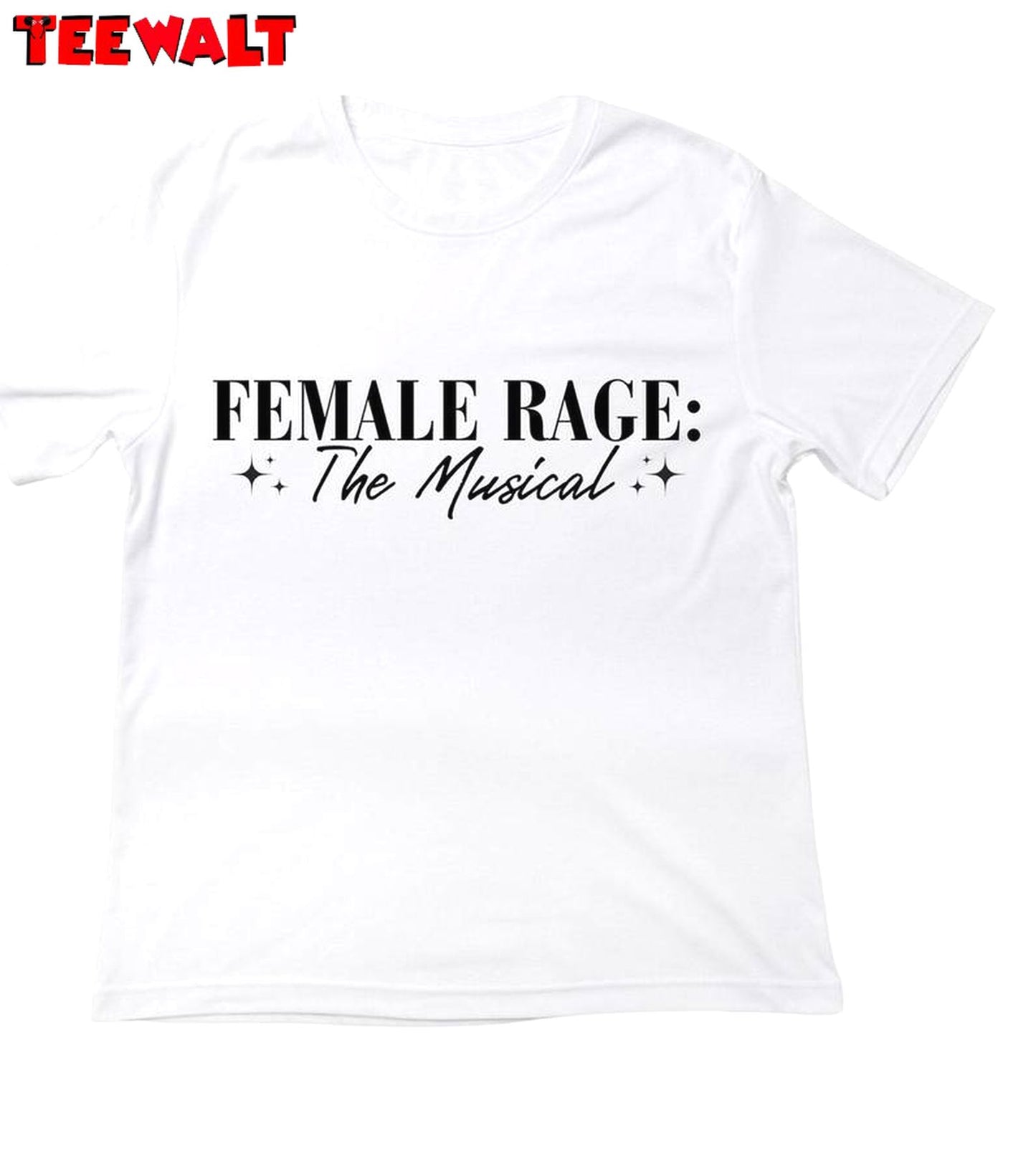 Modern Female Rage The Musical Shirt, Comfort Taylor Swift Short Sleeve Crewneck