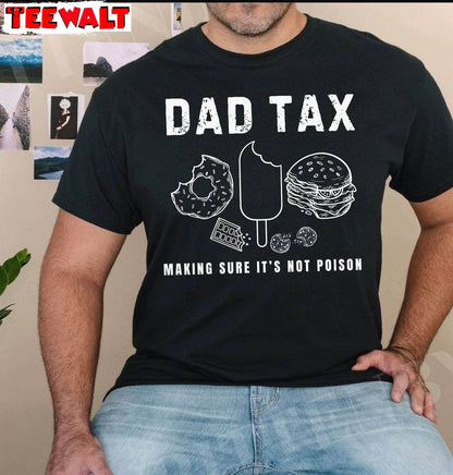 Funny Dad Unisex Hoodie, New Rare Dad Tax Shirt Long Sleeve