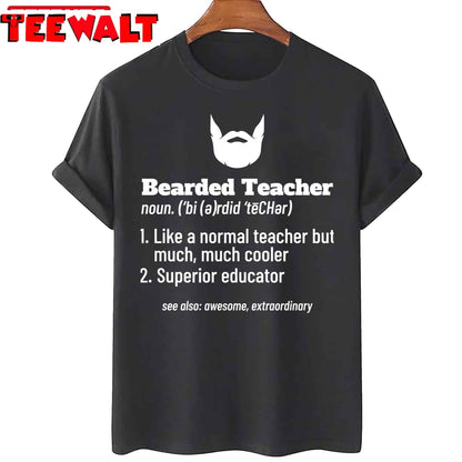 Bearded Teacher Gift Love Teaching Hair Beard School Unisex T-Shirt