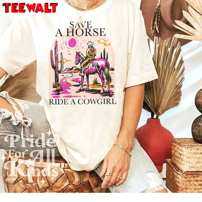 New Rare Save A Horse Ride A Cowgirl Shirt, Lesbian Short Sleeve Crewneck