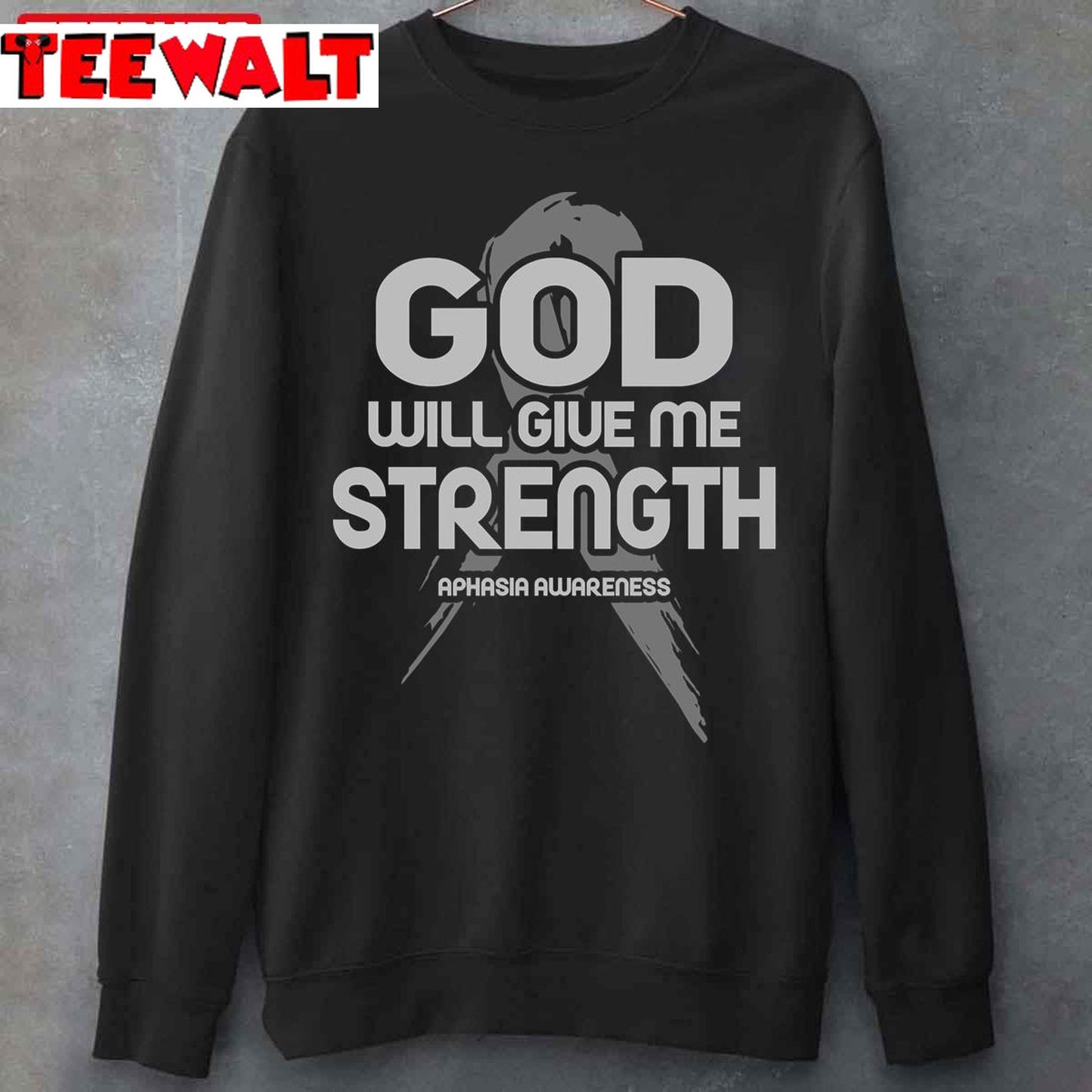 God Will Give Me Strength Aphasia Awareness Unisex T-Shirt