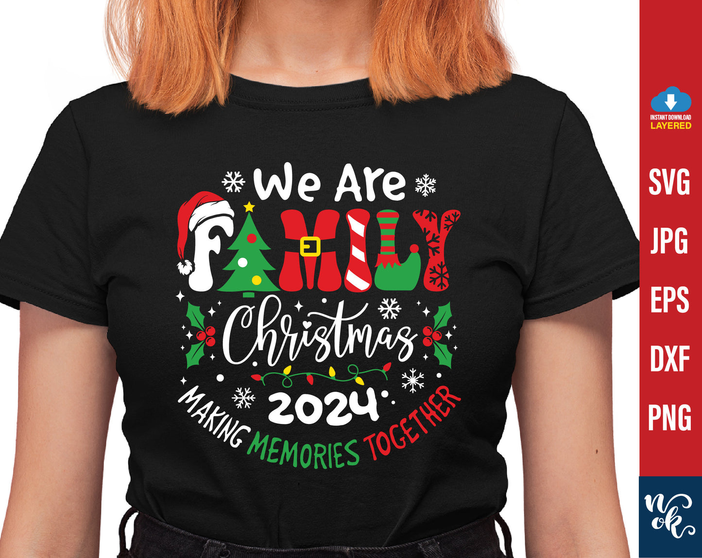 We Are Family Christmas 2024 Pajama Shirt, Cricut Cut File