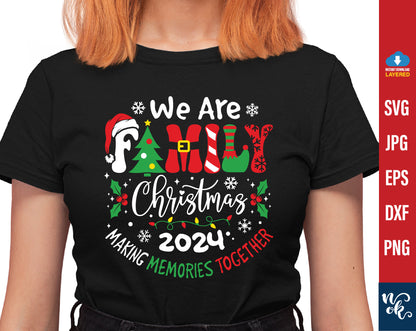 We Are Family Christmas 2024 Pajama Shirt, Cricut Cut File