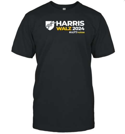 Dana Nessel Harris Walz 2024 Aft Votes T-Shirt