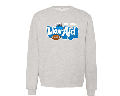 Drinkn' Lion-Aid Crewneck Sweatshirt - Adult & Tall Sizes