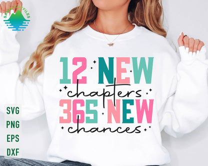 New Year 2025 Crew Shirt - 12 New Chapters, 365 New Chances