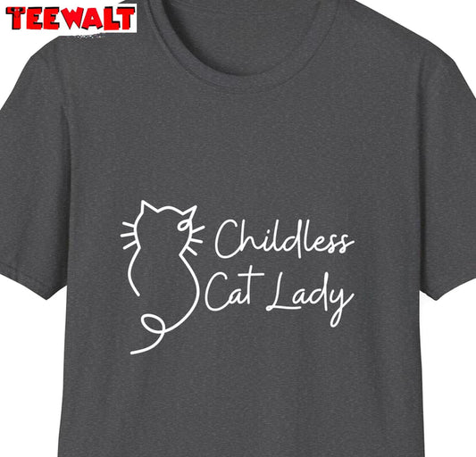 Cute Childless Cat Lady Shirt, J D Vance Style Unisex Hoodie Long Sleeve