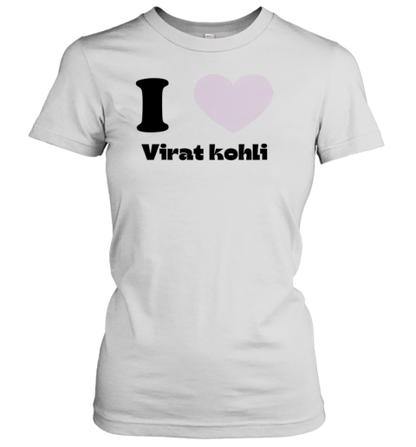 I Love Virat Kohli T-Shirt