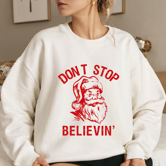 Don'T Stop Believing Retro Santa Sweatshirt