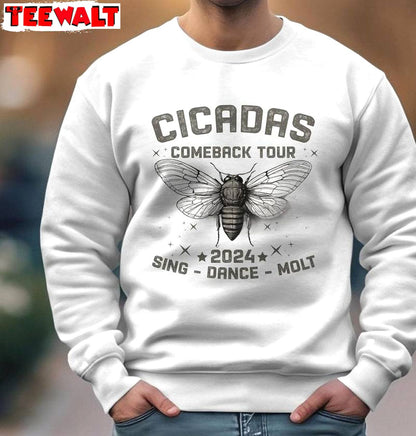 Cicada Trendy Sweatshirt , Limited Cicada Comeback Tour Inspirational