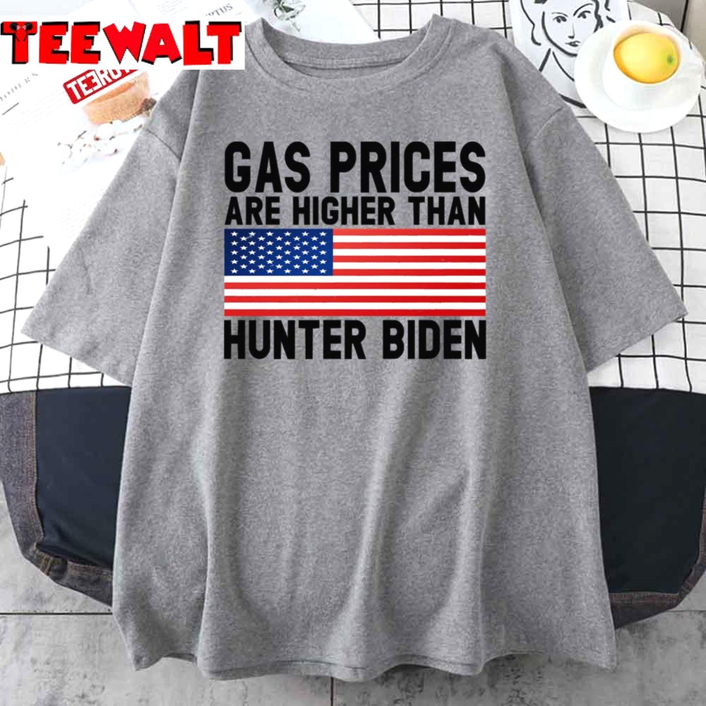 Gas Prices Are Higher Than Hunter Biden Unisex T-Shirt